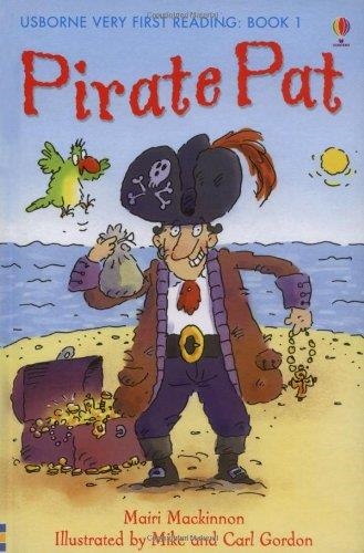 PIRATE PAT | 9781409507031 | VERY FIRST READING