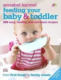FEEDING YOUR BABY AND TODDLER | 9781405359788 | ANNABEL KARMEL