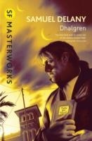 DHALGREN | 9780575090996 | SAMUEL R DELANY