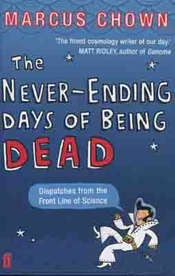 NEVER ENDING DAYS OF BEING DEAD | 9780571220564 | MARCUS DE CHOWN