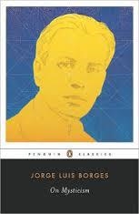 ON MYSTICISM | 9780143105695 | JORGE LUIS BORGES