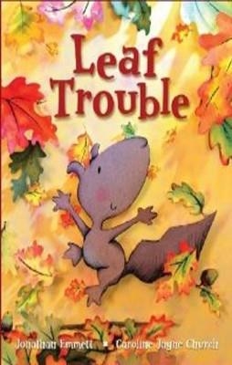 LEAF TROUBLE | 9781906427238 | JONATHAN EMMETT