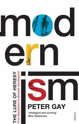 MODERNISM | 9780099441960 | PETER GAY