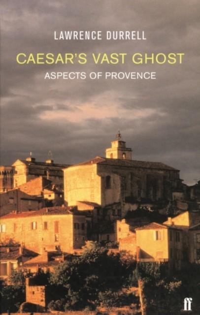 CAESAR'S VAST GHOST | 9780571214273 | LAWRENCE DURRELL