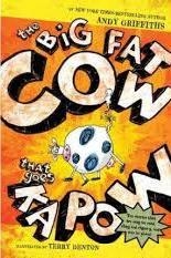 BIG FAT COW GOES KAPOW, THE | 9780312653019 | ANDY GRIFFITHS