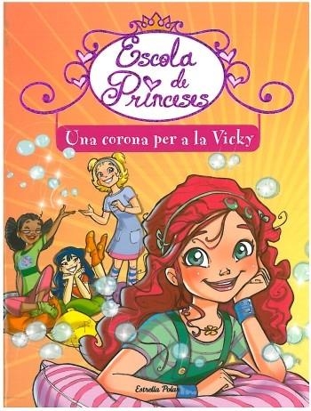 UNA CORONA PER A LA VICKY | 9788499322216 | Bat, Prunella
