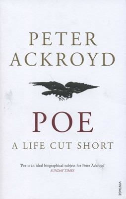 POE A LIFE CUT SHORT | 9780099287674 | PETER ACKROYD