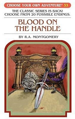 BLOOD ON THE HANDLE | 9781933390338 | R. A. MONTGOMERY