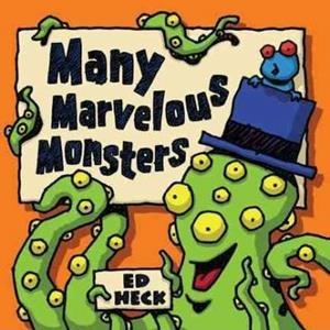 MANY MARVELOUS MONSTERS | 9780843199550 | ED HECK