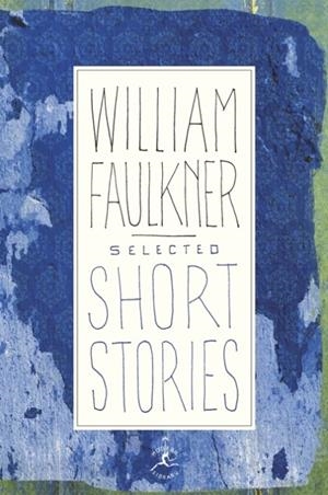 SELECTED SHORT STORIES | 9780679424789 | FAULKNER, W