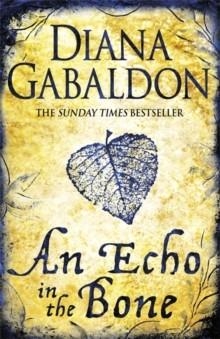 ECHO IN THE BONE | 9780752883991 | DIANA GABALDON