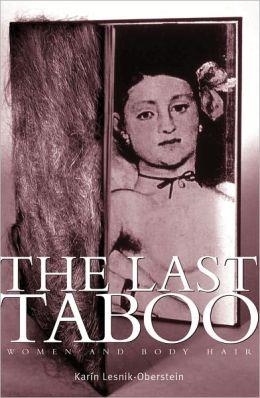 THE LAST TABOO | 9780719083235 | KAREN LESNIK-OBERSTEIN