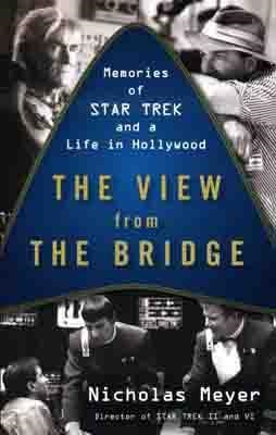 VIEW FROM THE BRIDGE, THE | 9780452296534 | NICHOLAS MEYER