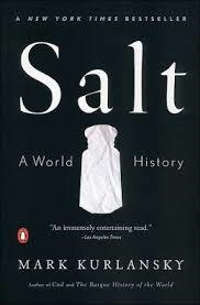SALT:A WORLD HISTORY | 9780142001615 | MARK KURLANSKY