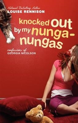 KNOCKED OUT BY MY NUNGA-NUNGAS: | 9780064473620 | LOUISE RENNISON