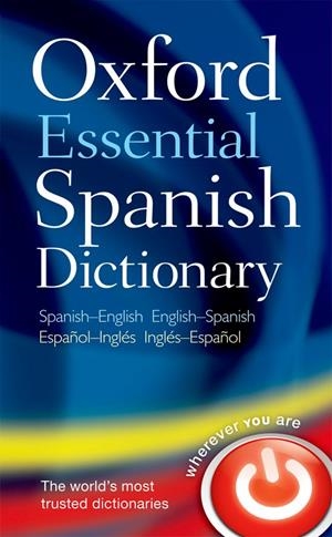 OXFORD ESSENTIAL SPANISH DICTIONARY ED. 2010 | 9780199576449 | VARIOS AUTORES