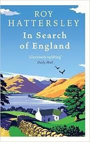 IN SEARCH OF ENGLAND | 9780349121093 | ROY HATTERSLEY