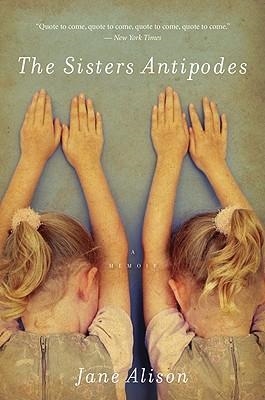 THE SISTERS ANTIPODES | 9780547247731 | JANE ALISON