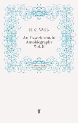 EXPERIMENT IN AUTOBIOGRAPHY VOL 2 | 9780571247301 | H.G. WELLS