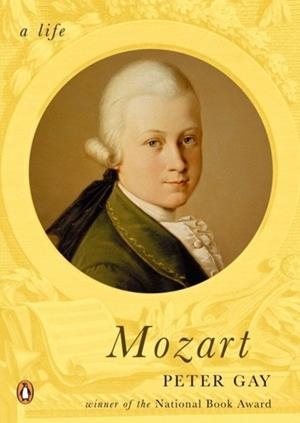 MOZART | 9780143037736 | PETER GAY