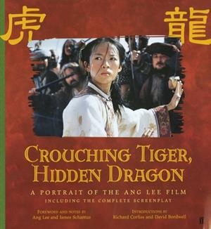 CROUCHING TIGER, HIDDEN DRAGON (FILM) | 9780571209163 | LEE, A