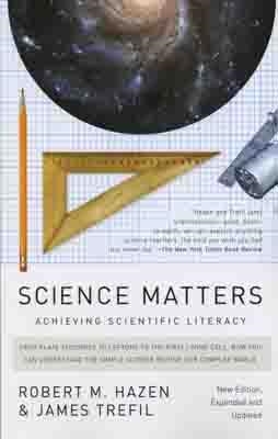 SCIENCE MATTERS | 9780307454584 | ROBERT M HAZEN
