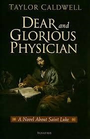 DEAR AND GLORIOUS PHYSICIAN | 9781586172305 | TAYLOR CALDWELL