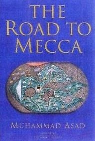 ROAD TO MECCA | 9781887752374 | MUHAMMAD ASAD