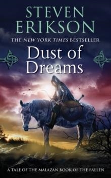 DUST OF DREAMS | 9780765348869 | STEVEN ERIKSON