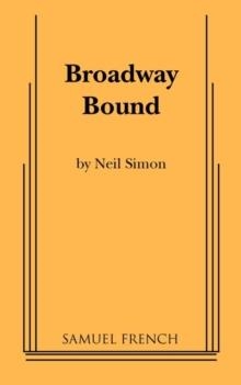 BROADWAY BOUND | 9780573690532 | NEIL SIMON