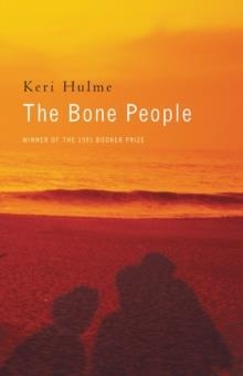 THE BONE PEOPLE | 9780330485418 | KERI HULME