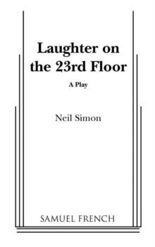 LAUGHTER ON THE 23RD FLOOER | 9780573694141 | NEIL SIMON