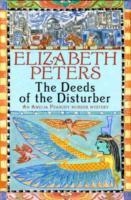 DEEDS OF THE DISTURBER | 9781845293901 | ELIZABETH PETERS