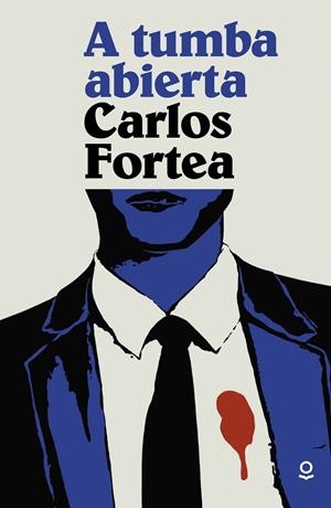 A tumba abierta | 9788491221555 | CARLOS FORTEA