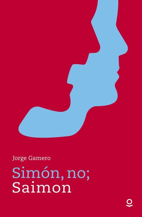 Simón, no, Saimon | 9788491220602 | JORGE GAMERO