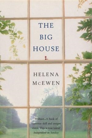 BIG HOUSE, THE | 9780747548485 | HELENA MCEWEN