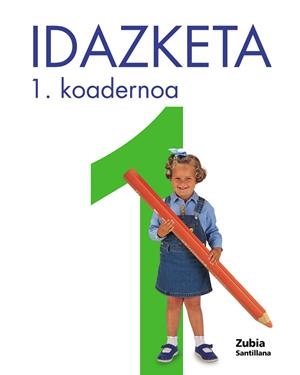 5URTE KOAD IDAZKETA 1-1 EUSK ZUBIA ED01 | 9788481474879 | Varios autores
