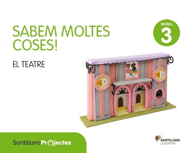 NIVEL 3 EL TEATRO CUANT SABEM VALEN ED16 | 9788490587638 | Varios autores