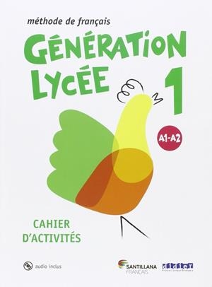 GENERATION LYCEE A1/A2 CAHIER+CD | 9788490491881 | Varios autores