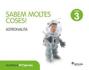 NIVELL 3 ASTRONAUTA SABEM MOLTES CO ED12 | 9788498077704 | Varios autores