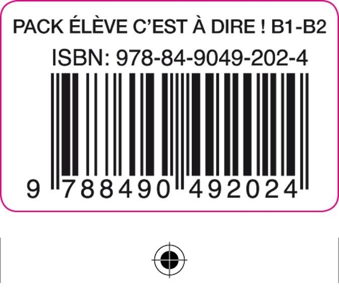 C'EST A DIRE B1+ PACK ELEVE | 9788490492024 | Varios autores