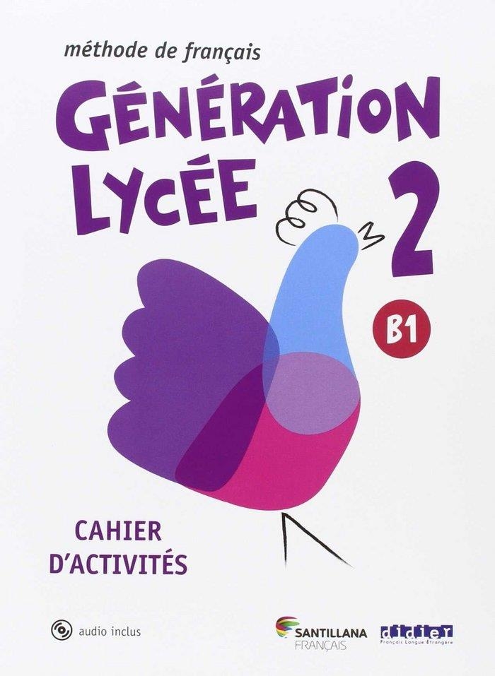 GENERATION LYCEE A2/B1 CAHIER+CD | 9788490491911 | Varios autores
