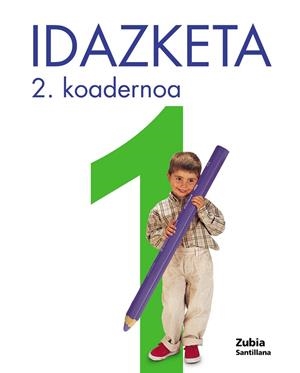 5URTE KOAD IDAZKETA 1-2 EUSK ZUBIA ED01 | 9788481474886 | Varios autores