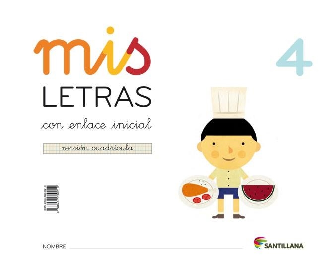 MIS LETRAS 4 CUADRIC.(CUAD+CUENTOS) ED16 | 9788468030210 | Varios autores