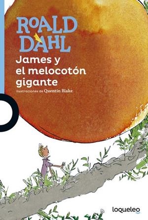 James y el melocotón gigante | 9788491221296 | ROALD DAHL