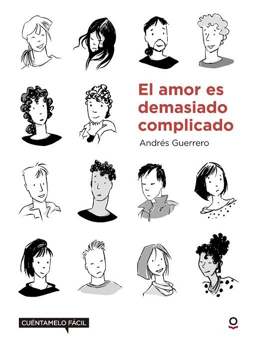 El amor es demasiado complicado | 9788491221586 | ANDRÉS GUERRERO
