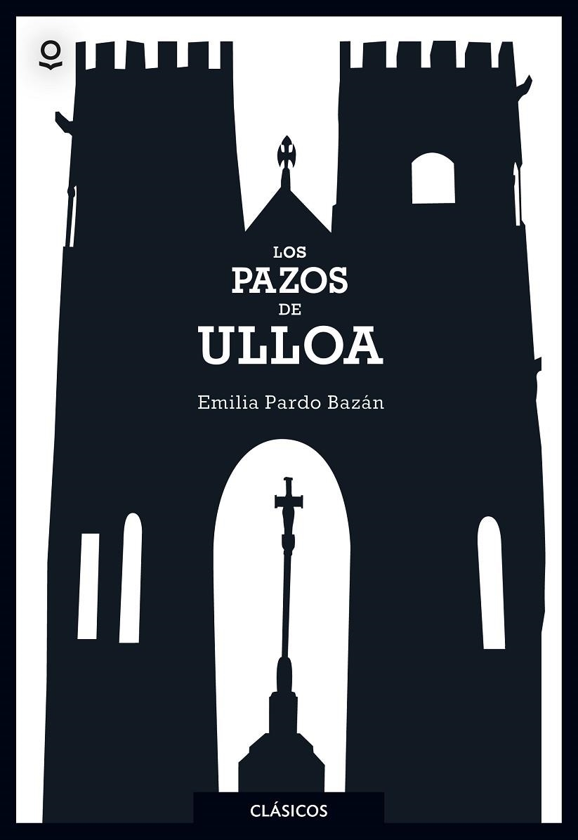 Los pazos de Ulloa | 9788491221654 | EMILIA PARDO BAZÁN