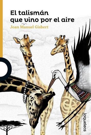 El talismán que vino por el aire | 9788491221272 | JOAN MANUEL GISBERT