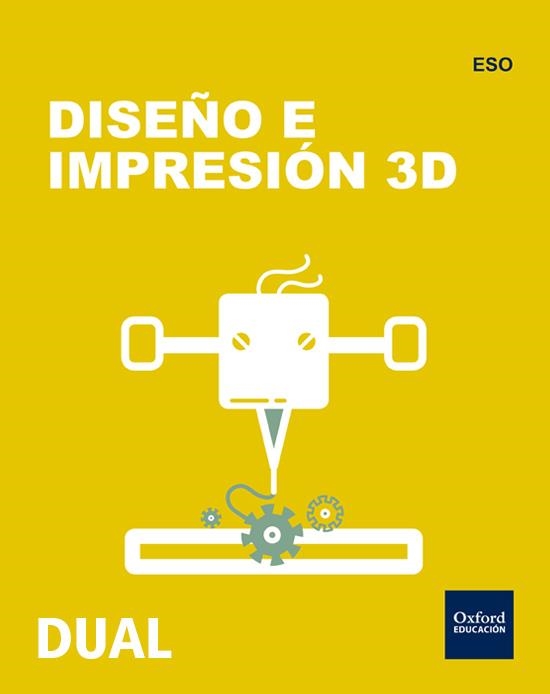 INICIA DUAL TECNO ESO DISEÑO 3D LA | 9780190503536 | MORENO MÁRQUEZ, JESÚS