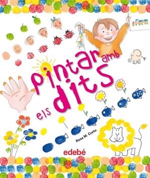 PINTAR AMB ELS DITS | 9788468301969 | Curto Milà, Rosa María